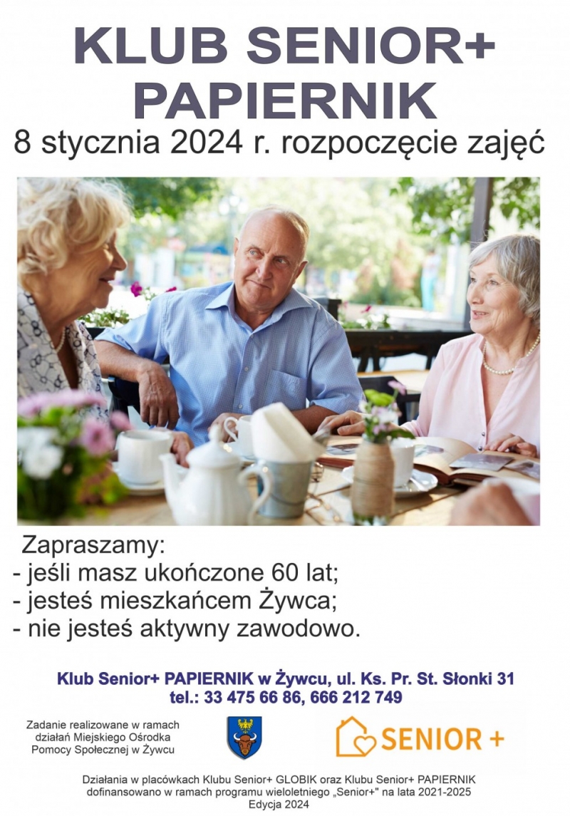KLUB SENIOR + PAPIERNIK rozpoczęcie zajęć w 2024 r.